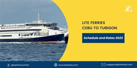 Lite Ferries Cebu to Tubigon Schedule, Fare Rates 2024.